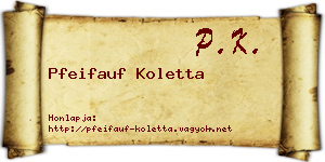 Pfeifauf Koletta névjegykártya